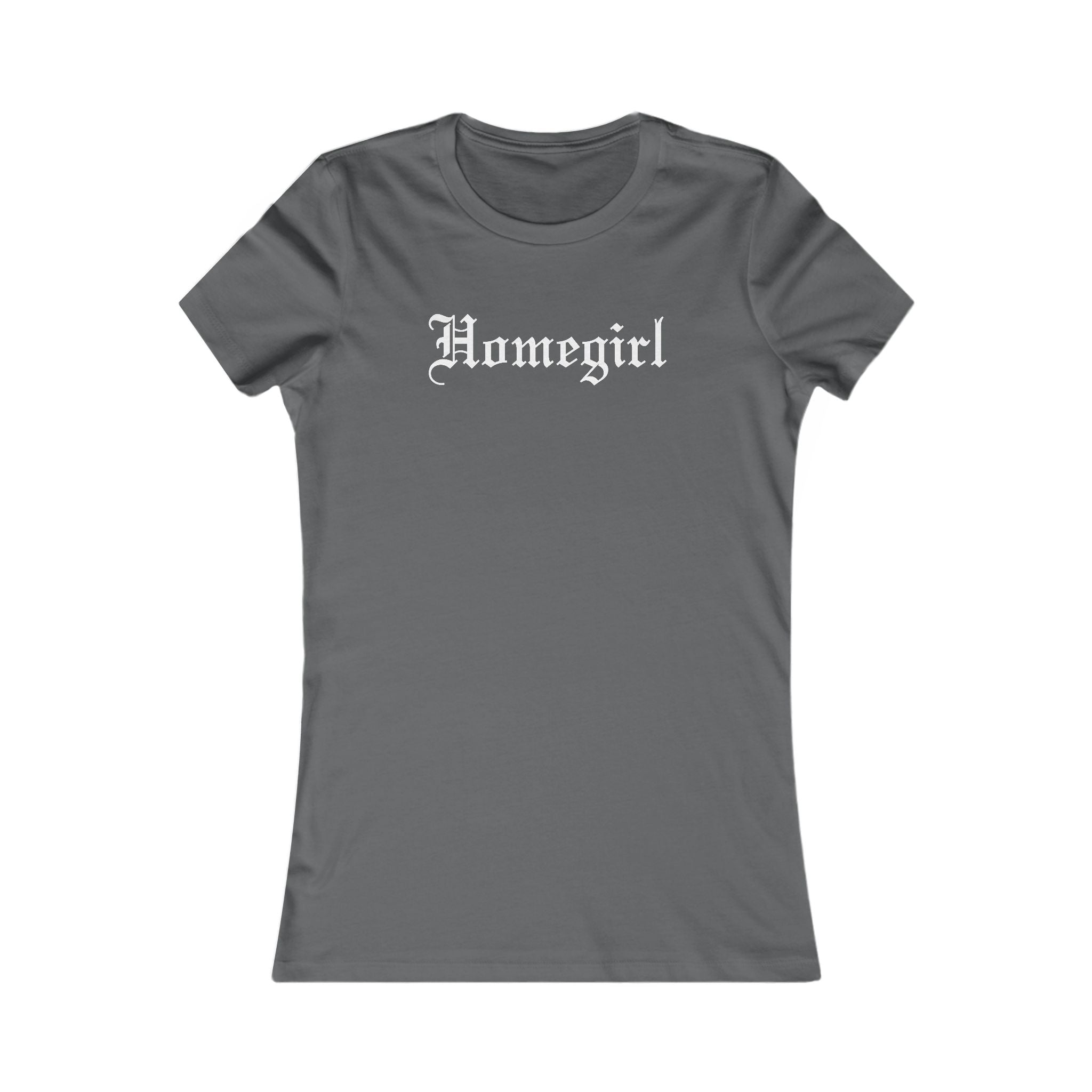 Homegirl Women's Favorite Tee