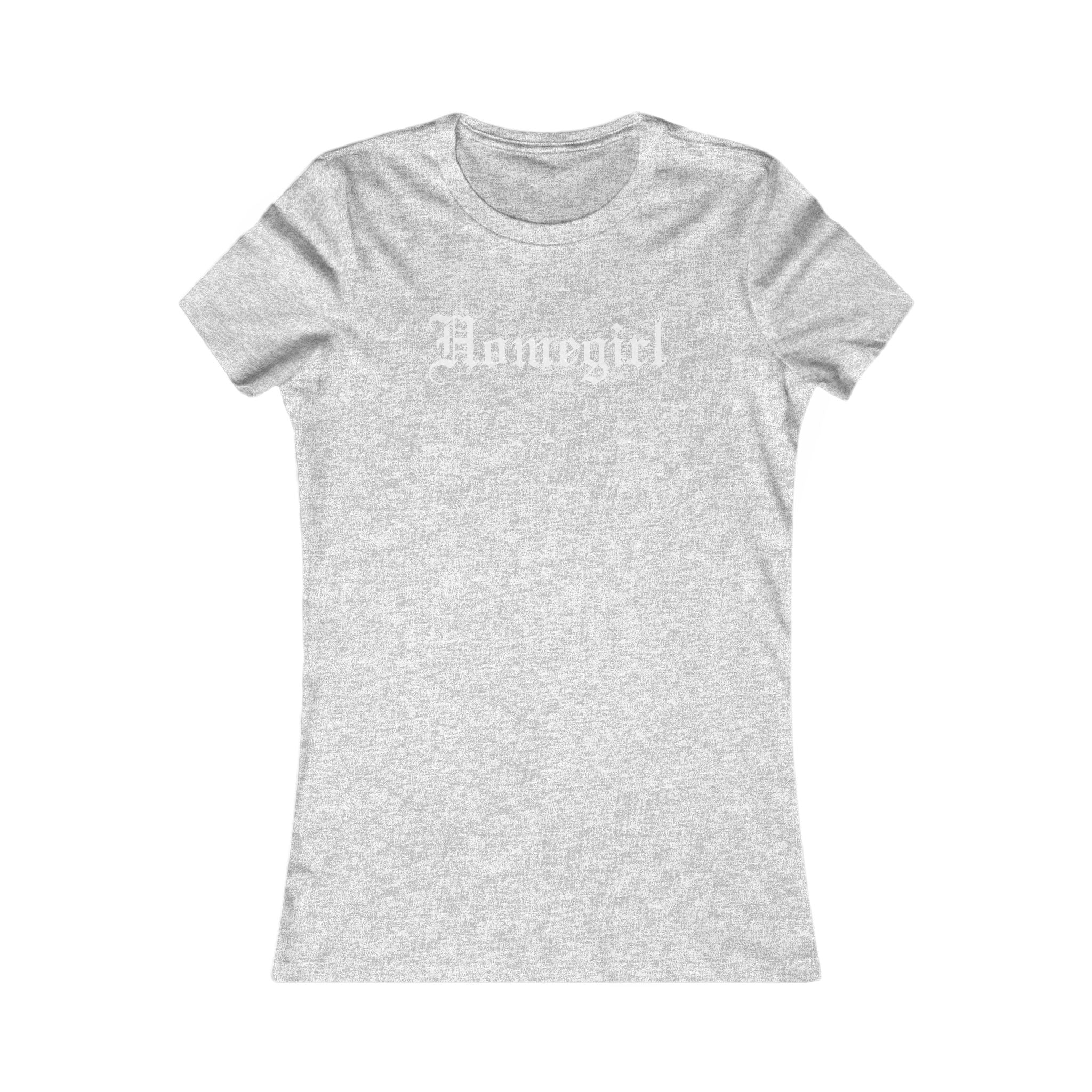 Homegirl Women's Favorite Tee